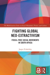 Fighting Global Neo-Extractivism