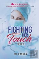 Fighting Her Touch