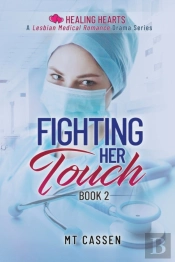 Fighting Her Touch
