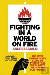 Fighting In A World On Fire