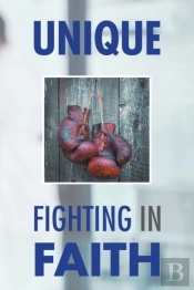 Fighting In Faith