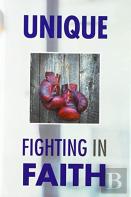 Fighting In Faith