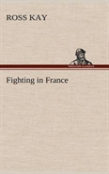 Fighting In France