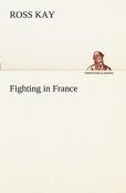 Fighting In France
