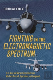 Fighting In The Electromagnetic Spectrum