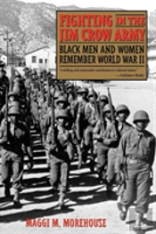 Fighting In The Jim Crow Army