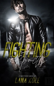 Fighting Instincts