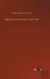 Fighting Instructions, 1530-1816