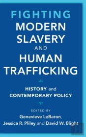Fighting Modern Slavery And Human Trafficking