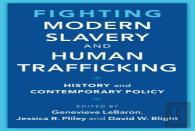 Fighting Modern Slavery And Human Trafficking