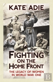 Fighting On The Home Front