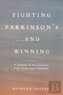 Fighting Parkinson'S...And Winning