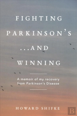 Bertrand.pt - Fighting Parkinson'S...And Winning