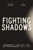 Fighting Shadows
