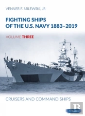 Fighting Ships Of The U.S. Navy 1883-2019