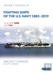 Fighting Ships Of The U.S. Navy 1883-2019