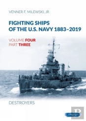 Fighting Ships Of The U.S. Navy 1883-2019