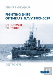 Fighting Ships Of The U.S. Navy 1883-2019