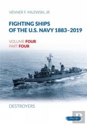 Fighting Ships Of The U.S. Navy 1883-2019