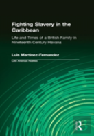 Fighting Slavery In The Caribbean