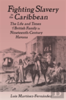 Fighting Slavery In The Caribbean