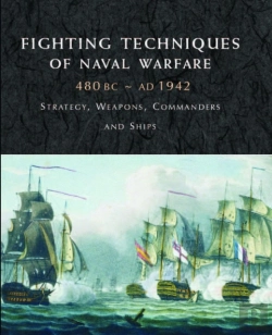 Bertrand.pt - Fighting Techniques Of Naval Warfare 1190bcâ€“Present