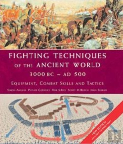 Bertrand.pt - Fighting Techniques Of The Ancient World 3000 Bc - Ad 500
