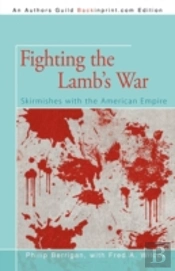 Fighting The Lamb'S War
