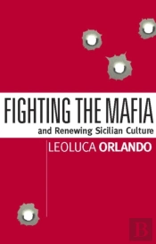 Fighting The Mafia & Renewing Sicilian Culture