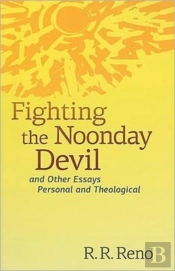 Fighting The Noonday Devil