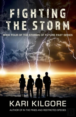 Bertrand.pt - Fighting The Storm: Book Four Of The Storms Of Future Past Series