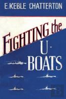Fighting The U-Boats 1914-1917