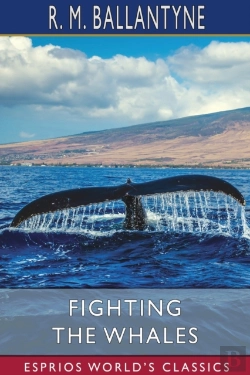 Bertrand.pt - Fighting The Whales (Esprios Classics)