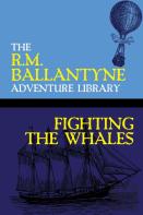Fighting The Whales