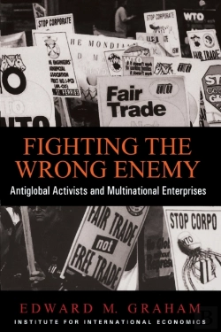 Bertrand.pt - Fighting The Wrong Enemy Â€“ Antiglobal Activists And Multinational Enterprises