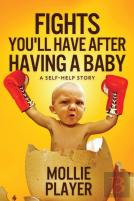 Fights You'Ll Have After Having A Baby
