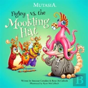 Figley Vs. The Mookling Hat
