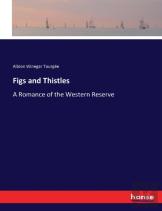 Figs And Thistles
