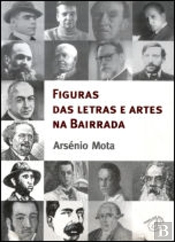 Bertrand.pt - Figuras das Letras e Artes na Bairrada