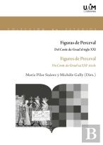Figuras De Perceval. Del Conte Du Graal Al Siglo Xxi