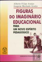 Figuras do Imaginário Educacional