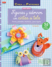 Figuras Y Adornos Con Cintas De Tela