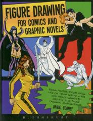 Figure Drawing For Comics And Graphic Novels