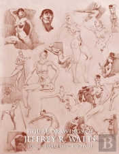 Figure Drawings Of Jeffrey R. Watts