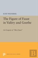 Figure Of Faust In Valery And Goethe