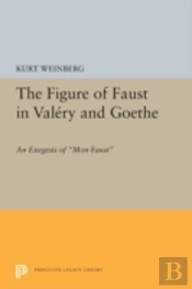 Figure Of Faust In Valery And Goethe