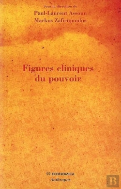 Bertrand.pt - Figures Cliniques Du Pouvoir
