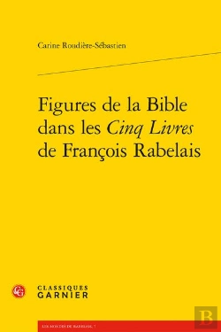 Bertrand.pt - Figures De La Bible Dans Les Cinq Livres De Francois Rabelais
