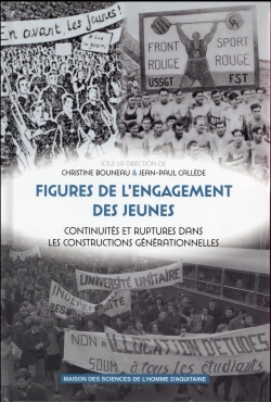 Bertrand.pt - Figures De L'Engagement Des Jeunes : Continuités Et Ruptures Dans Les Constructions Générationnelles