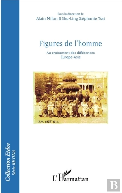 Bertrand.pt - Figures De L'Homme ; Au Croisement Des Différences Europe-Asie